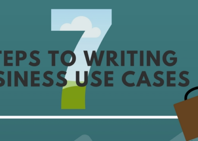 Infographic: 7 Steps to Writing Business Use Cases