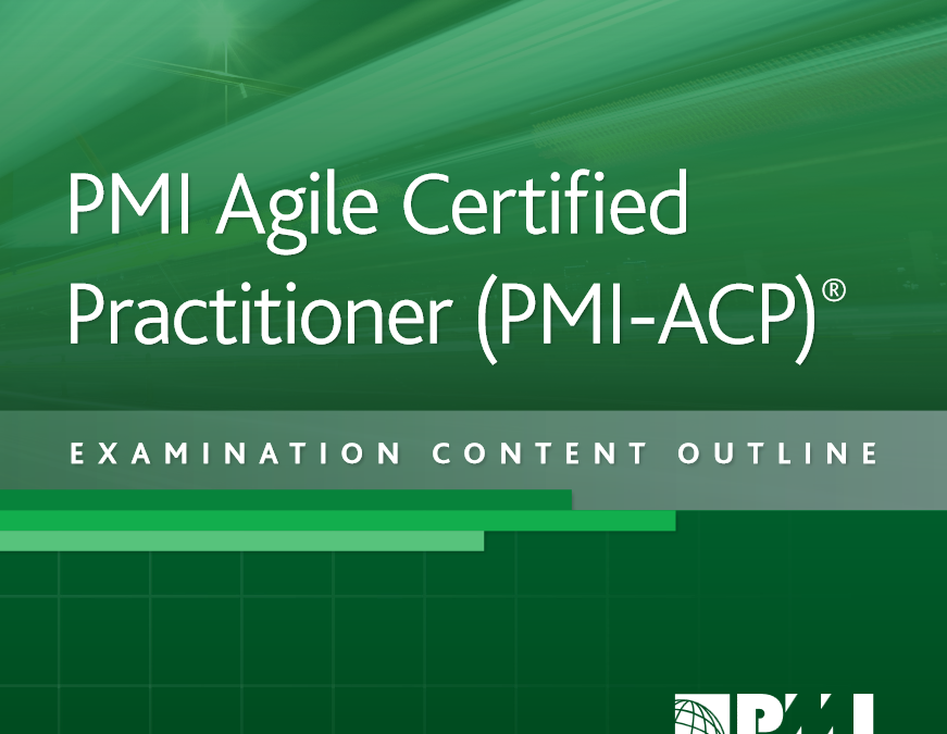 Guide: PMI-ACP® Certification Outline