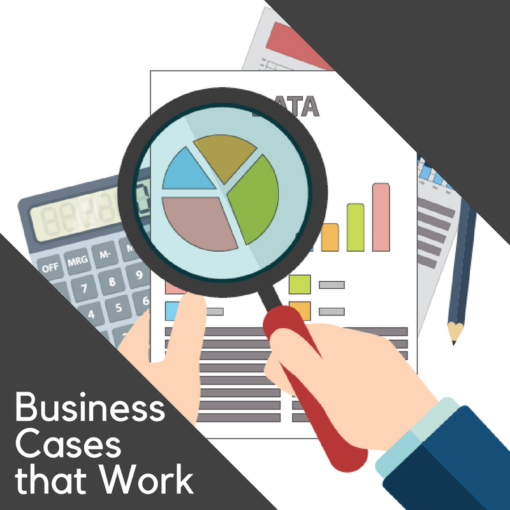 Business Cases that Work Course